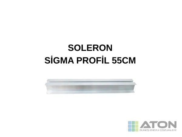 Soleron Sigma Profil (Kanallı) 55cm